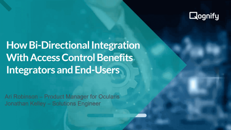 Ocularis | How bi-directional integration with access control benefits integrators and end-users